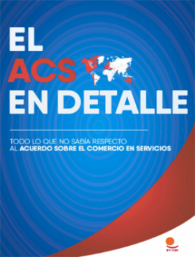 Un nuevo recurso para que los sindicatos luchan contra el ACS - Acuerdo sobre el Comercio de Servicios (TiSA en inglés)